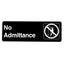 ALPINE INDUSTRIES NO ADMITTANCE SIGN, 3?X9?