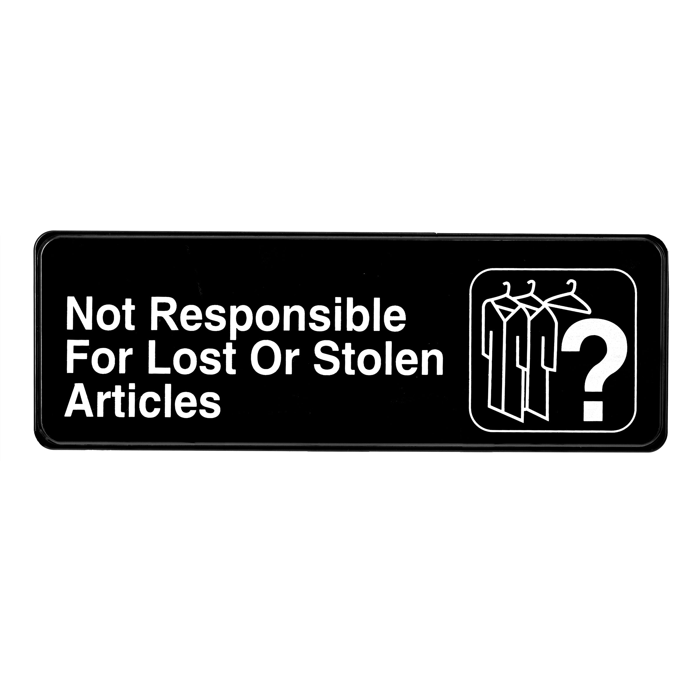 ALPINE INDUSTRIES NOT RESPONSIBLE FOR LOST OR STOLEN ARTICLES SIGN, 3?X9?