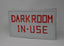 In-Use Signs Hardwired: "Darkroom in Use"