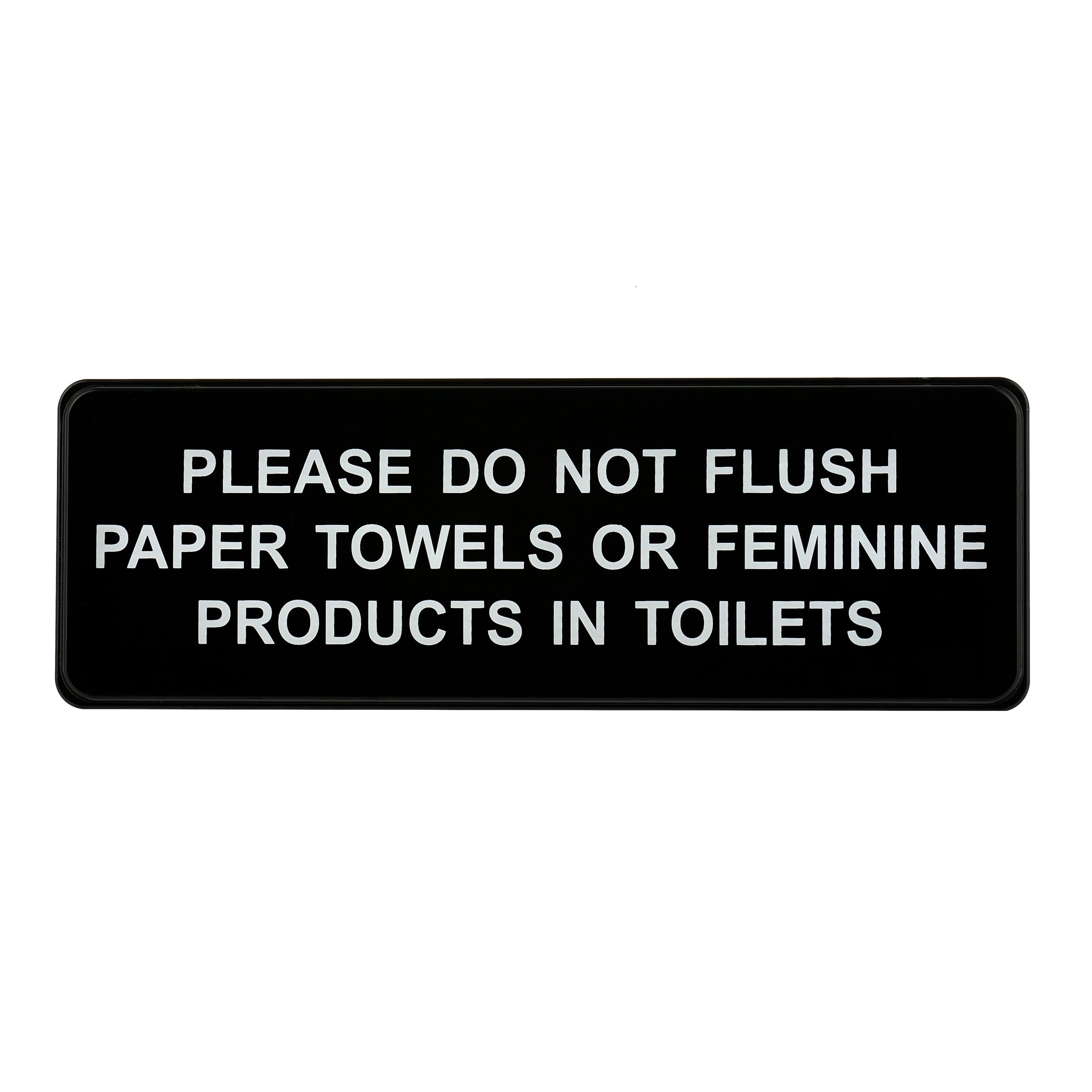 ALPINE INDUSTRIES PLEASE DO NOT FLUSH PAPER TOWELS OR FEMININE PRODUCTS IN TOILETS SIGN, PACK OF 3, 9?X3?